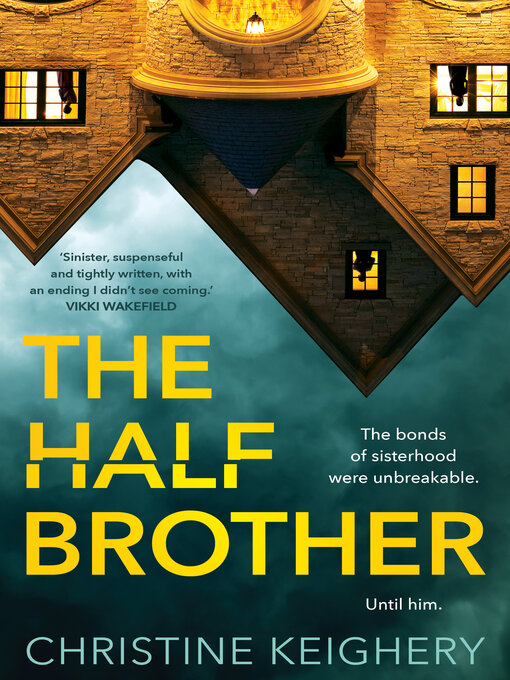 Title details for The Half Brother by Christine Keighery - Wait list